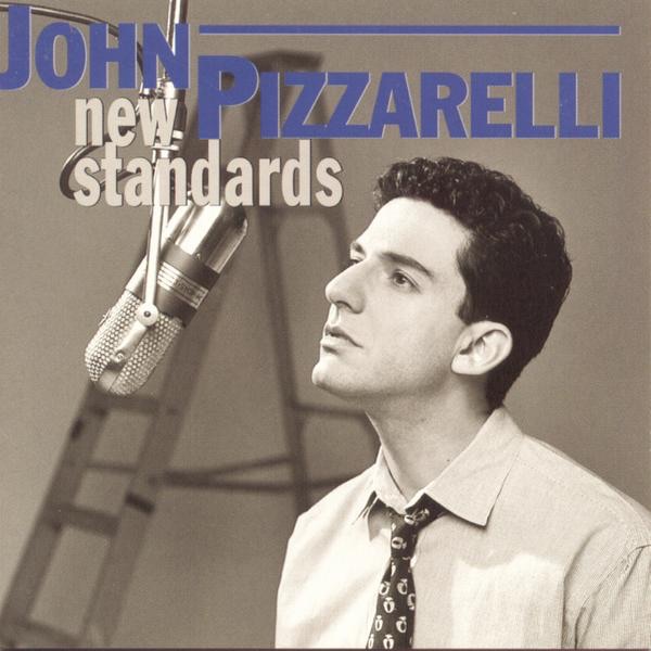 John Pizzarelli - New Standards